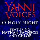 Yanni Voices: O Holy Night