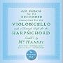 Handel - Sonatas for Cello