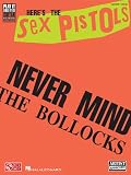 HERE'S THE SEX PISTOLS       NEVER MIND THE BOLLOCKS (Play It Like It Is)