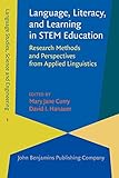 Language, literacy, and learning in STEM education : research methods and perspectives from applied linguistics