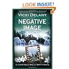 Negative Image: A Constable Molly Smith Novel