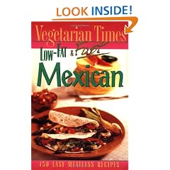 Vegetarian Times Low-Fat & Fast Mexican