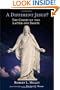 A Different Jesus?: The Christ of the Latter-Day Saints