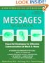 The Messages Workbook: Powerful Strategies for Effective Communication at Work and Home