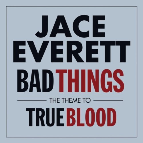 Produkt-Bild: Bad Things (Theme From 'True Blood')