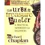 The Urban Treasure Hunter: A Practical Handbook for Beginners