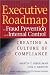 Executive Roadmap to Fraud Prevention and Internal Control: Creating a Culture of Compliance by Martin T. Biegelman, Joel T. Bartow