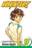 Whistle! Vol.17 (Whistle (Graphic Novels))