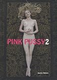 Pink Pussy 2 (Erotic Nude Photography) - Quin Dolan