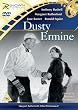 Dusty Ermine [DVD]