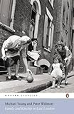 Family and Kinship in East London
