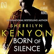 Born of Silence: The League Series, Book 5 | Sherrilyn Kenyon