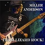 Miller Anderson From Lizard Rock!