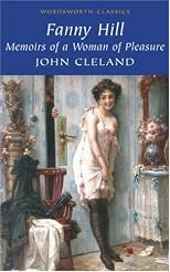 Fanny Hill: Memoirs Of A Woman of Pleasure (Wadsworth Classics) (Wadsworth Classics)