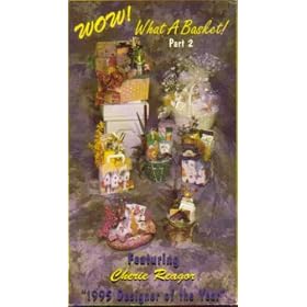 Wow! What a Basket : Part 2 Gift Basket Design Enhancements