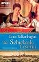 Die Schicksalsleserin: Historischer Roman