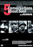 5 Conversations About Soul