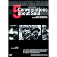 5 Conversations About Soul