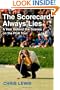 The Scorecard Always Lies: A Year Behind the Scenes on the PGA Tour