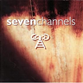 Seven Channels