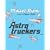 Astrotruckers