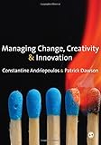 Managing change, creativity and innovation
