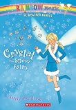 Crystal the Snow Fairy (Rainbow Magic: the Weather Fairies)