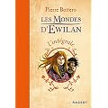 L'int�grale Les Mondes d'Ewilan