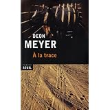 A la tracepar Deon Meyer