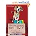 Das gro�e Spielebuch f�r Hunde: Besch�ftigungsideen- Spa� im Hundealltag