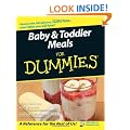 Baby and Toddler Meals For Dummies