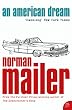 An American Dream (Harper Perennial Modern Classics)