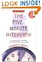 The Five-Minute Interview