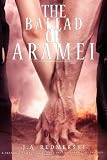 The Ballad of Aramei: The Darkwoods Trilogy (Volume 3)