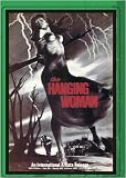 THE HANGING WOMAN