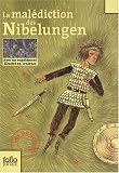 La mal�diction des Nibelungen