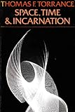 Space, time and incarnation