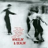 Wheelin  and Dealin  [Japanese Import]