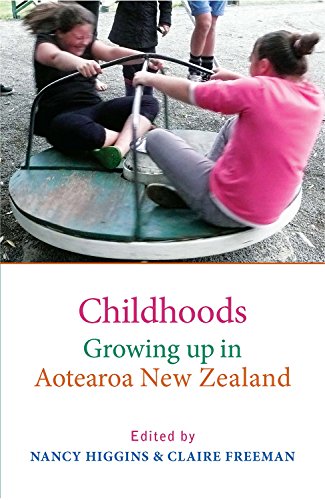 Childhoods: Growing up in Aotearoa New Zealand