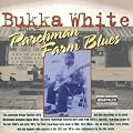 Parchman Farm Blues