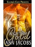 A Gift of Gold