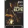 Tropa De Elite - Gli Squadroni Della Morte