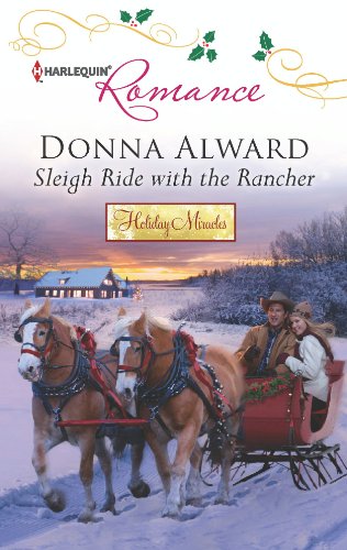 Sleigh Ride with the Rancher (Holiday Miracles)
