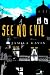 See No Evil (Hardcover) by Jamila Gavin