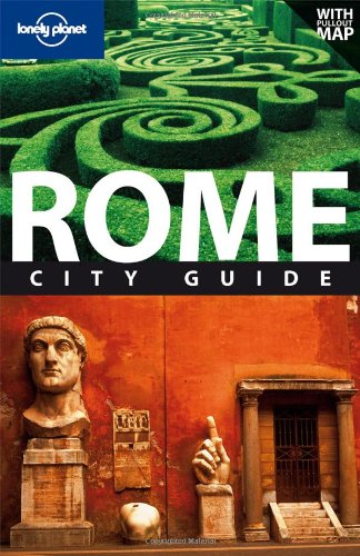 Rome: City Guide (Lonely Planet City Guide)