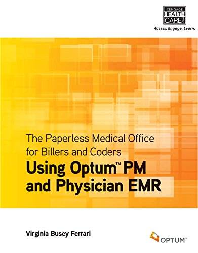 The Paperless Medical Office for Billers and Coders: Using Harris CareTracker