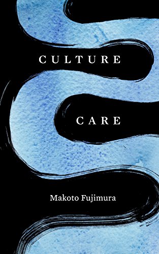 Culture Care: Reconnecting with Beauty for our Common Life