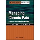 Managing Chronic Pain: A Cognitive-Behavioral Therapy Approach Therapist Guide (Treatments... by John D. Otis