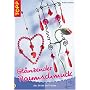Gl�nzender Raumschmuck. Aus Draht und Perlen