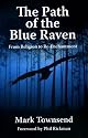 The Path of the Blue Raven